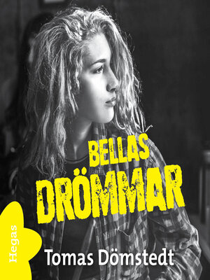 cover image of Bellas drömmar
